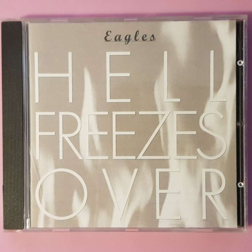 Eagles hell freezes over - eagles,