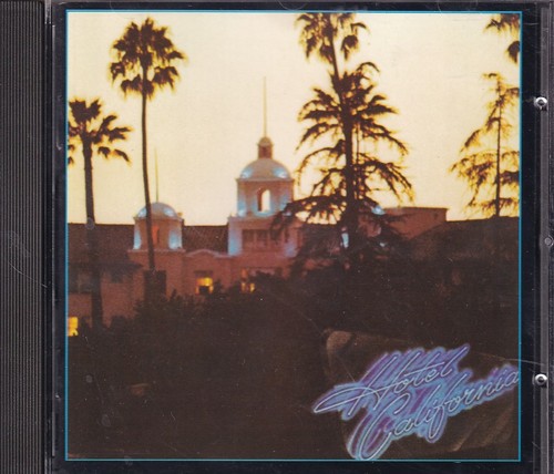 The eagles hotel california - eagles, california"