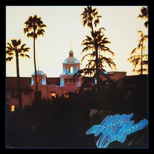 Eagles hotel california 40th - hotel,