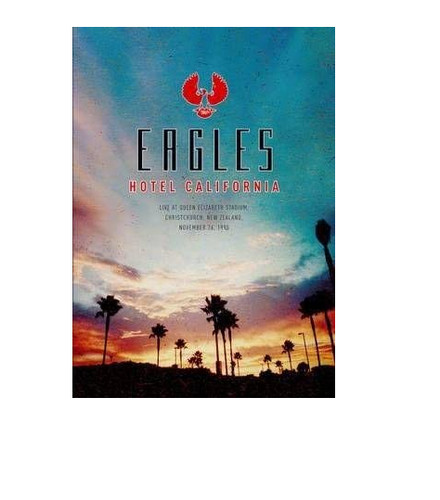 The eagles hotel california - the,
