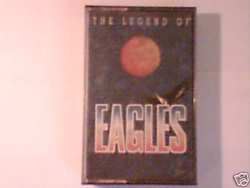 Eagles the legend cassette - legend, of
