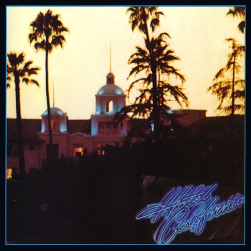 Eagles hotel california - hotel,