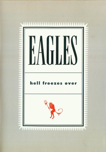 Eagles hell freezes over - –,